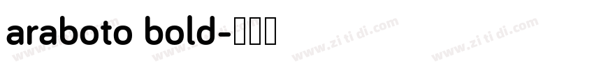 araboto bold字体转换